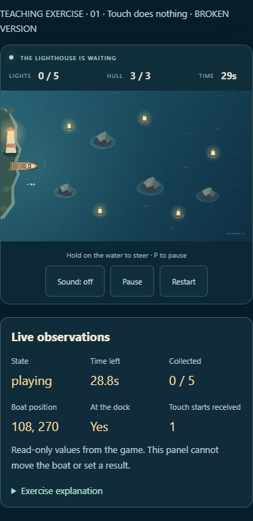A simulated touch is received but the boat stays at the dock