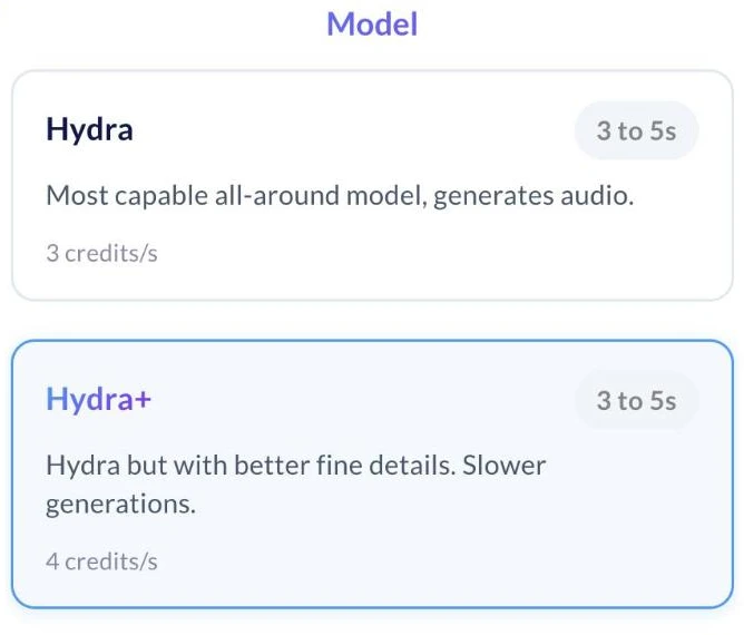 模型选择器列出 Hydra 每秒 3 点数、Hydra+ 每秒 4 点数,两者均为 3 至 5 秒。